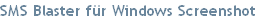 SMS Blaster f�r Windows Screenshot 